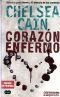 [Archie Sheridan & Gretchen Lowell 01] • Corazón Enfermo